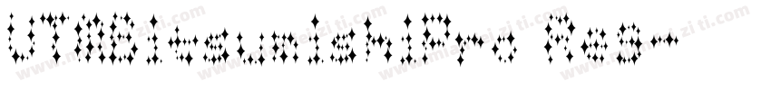 UTMBitsumishiPro Reg字体转换